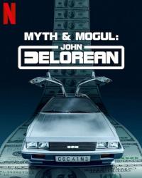 Mythos und Mogul: John DeLorean